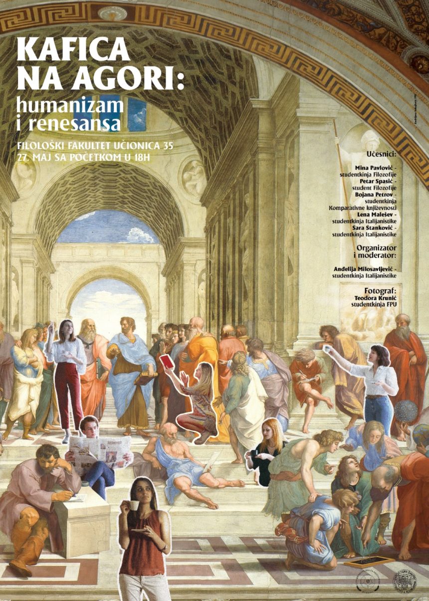 PLAKAT KAFICA NA AGORI: humanizam i renesansa