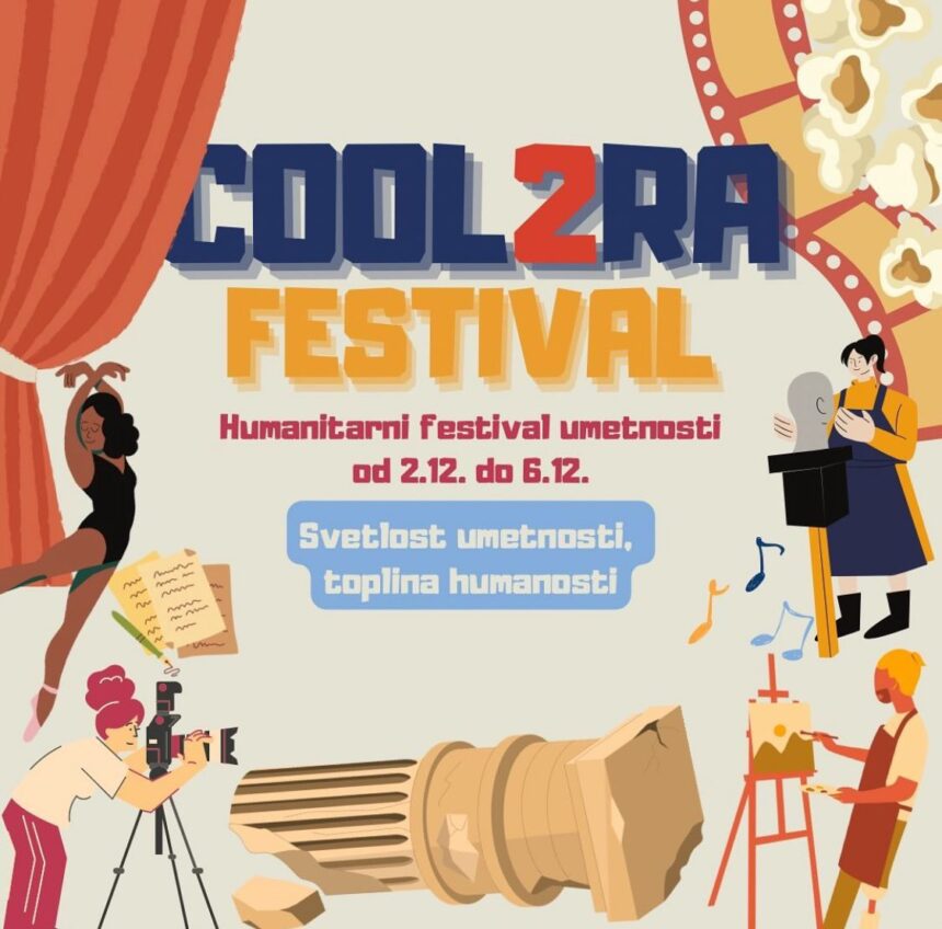 Kultura Fest Počeo Cool2ra Fest – Svetlost umetnosti, toplina humanosti